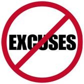 No excuses sign