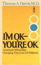 I'm OK - You're OK book cover