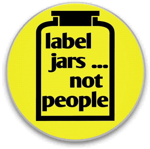 Label Jars ... Not People written on a jar