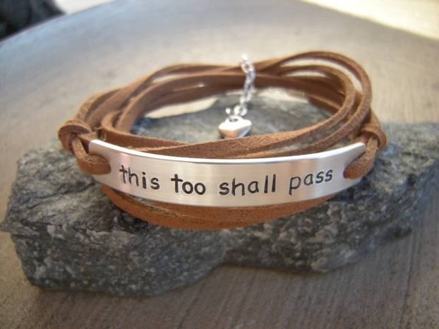 Bracelett with This Too Shall Pass