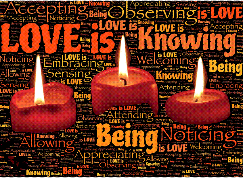 Candles and words of acceptance, being and positive feelings