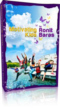 What motivates your child? Read Motivating Kids by Ronit Baras