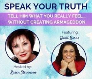 Speak Your Truth with Ronit Baras and Karen Stevenson
