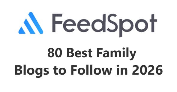 80 Best Family Blogs to Follow in 2026